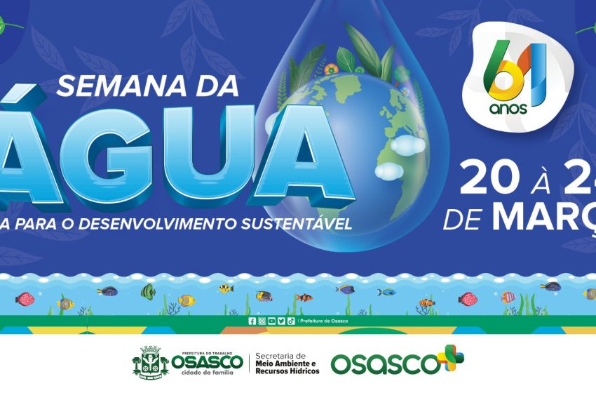  Osasco realiza Semana da Água 2023  