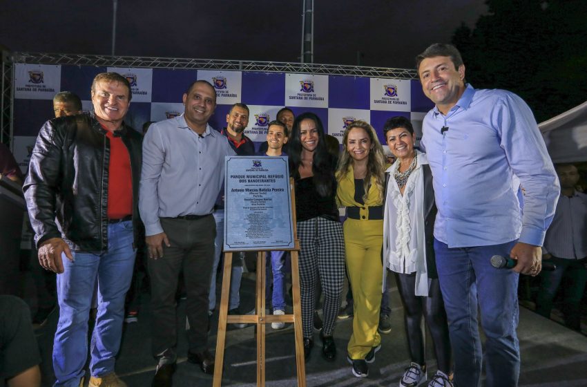  Marcos Tonho entrega 9º parque municipal de Santana de Parnaíba no bairro Refúgio dos Bandeirantes 
