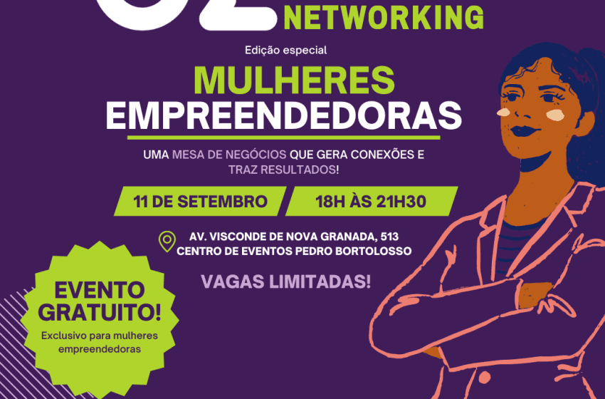  Prefeitura realiza Oz Valley Networking para Mulheres Empreendedoras 