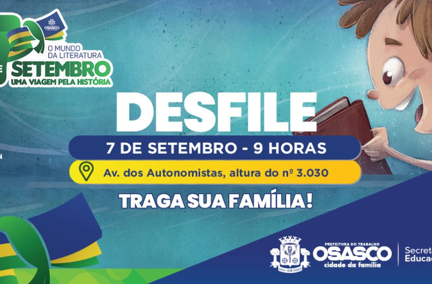  Osasco realiza Desfile Cívico e Militar de Sete de Setembro 