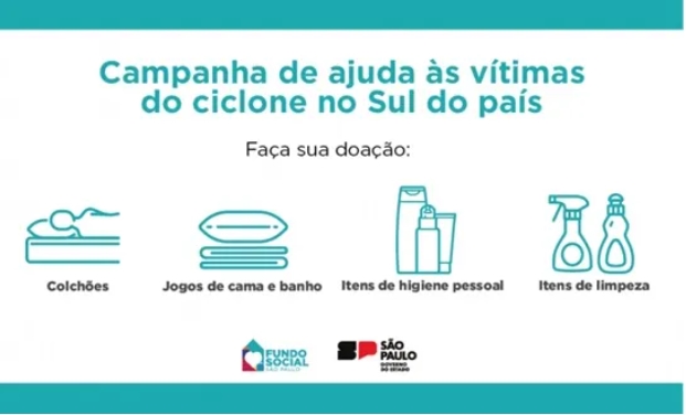  Fundo Social de SP faz campanha para ajudar vítimas de ciclone no RS