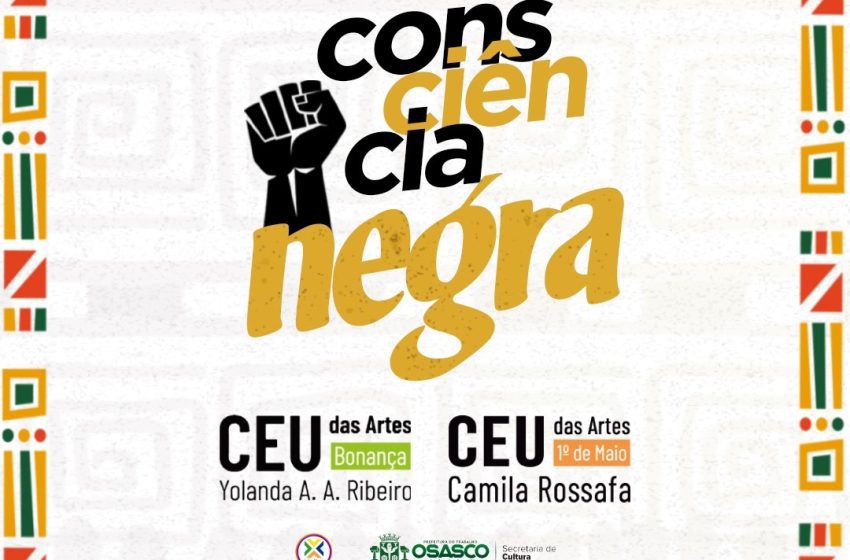  Os CEUs das Artes 1º de Maio e Bonança celebram o Mês da Consciência Negra com uma super programação em novembro