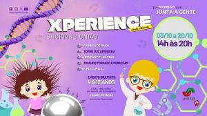  Mês das Crianças: Evento Xperience, do Shopping União de Osasco, garante muita ciência e diversão