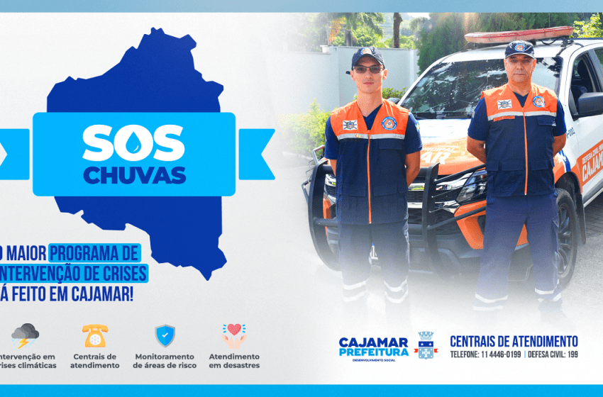  SOS CHUVAS: Cajamar preparada para agir em situações de emergência!