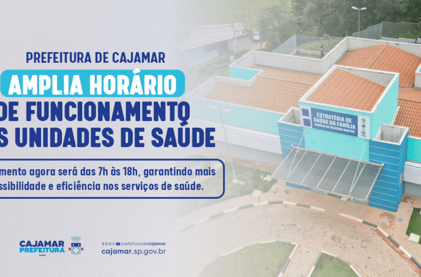  Cajamar amplia horário de funcionamento das unidades de Saúde