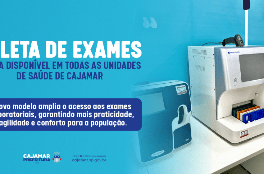  Coleta de exames agora disponível em todas as unidades de saúde de Cajamar