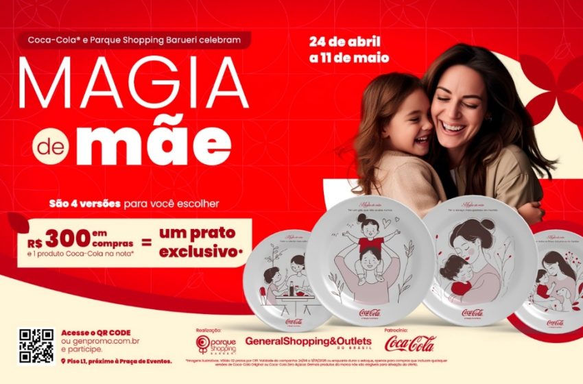  Parque Shopping Barueri realiza campanha de Dia das Mães em parceria com a Coca-Cola