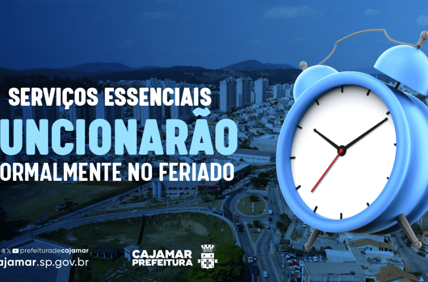  Prefeitura de Cajamar mantém serviços essenciais durante feriado prolongado 
