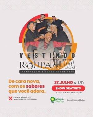  Parque Shopping Barueri celebra modernização de praça de alimentação com show cover de Roupa Nova