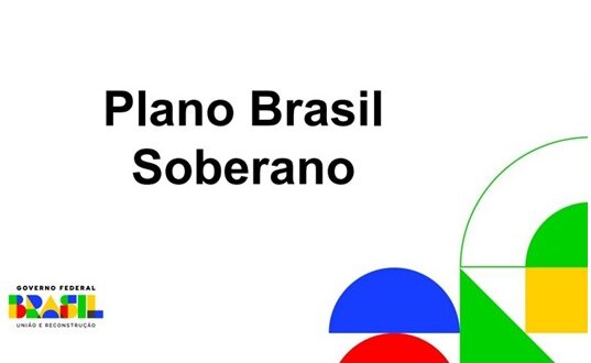  Plano Brasil Soberano abre crédito via BNDES