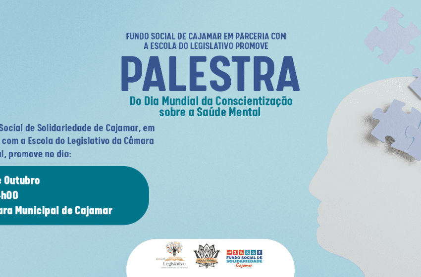  Cajamar promove palestra do Dia Mundial da Conscientização sobre a Saúde Mental