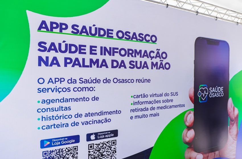  Prefeitura lança aplicativo “Saúde+Osasco” para agilizar atendimento na rede municipal