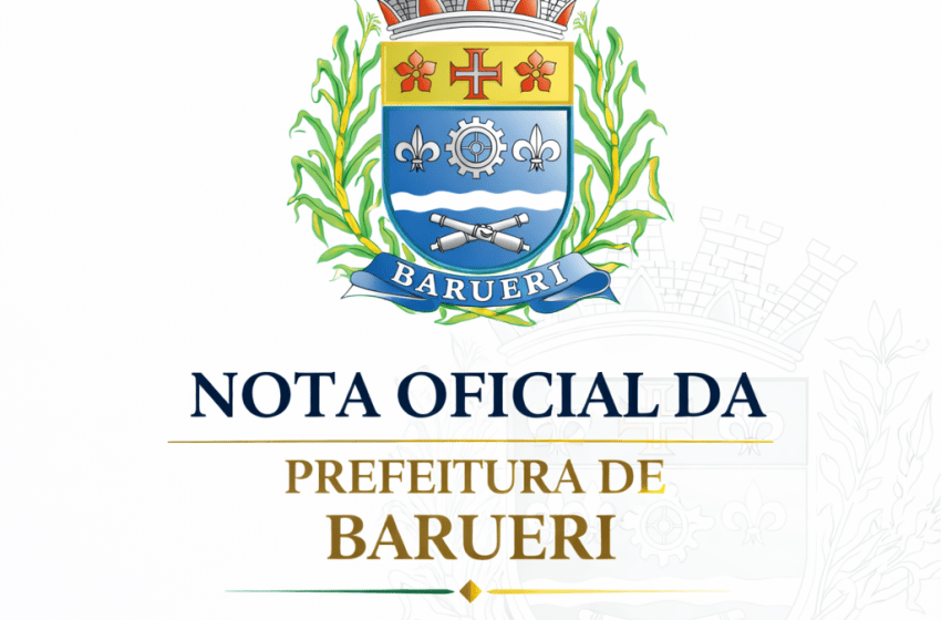  A Prefeitura de Barueri, por meio da Secretaria de Saúde, informa em Nota Oficial